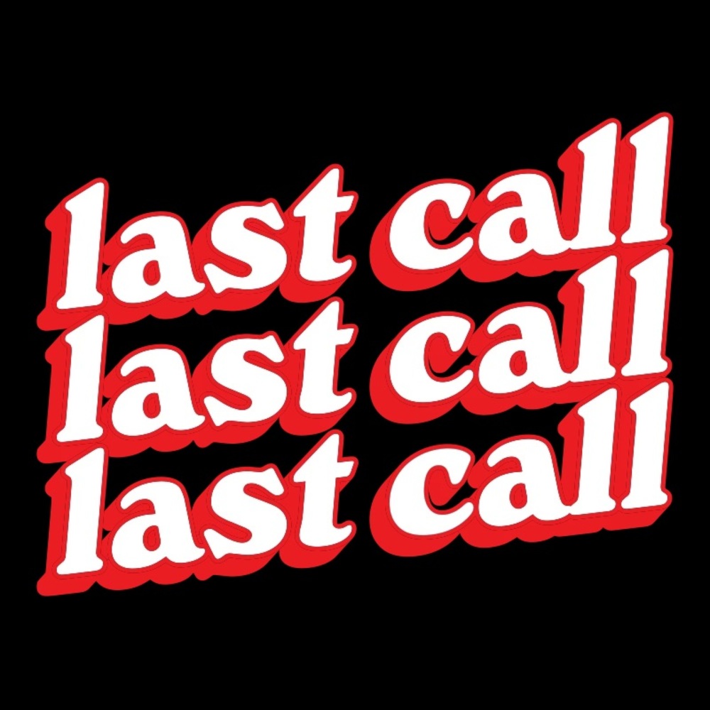 LAST CALL (MAKE OFFERS)